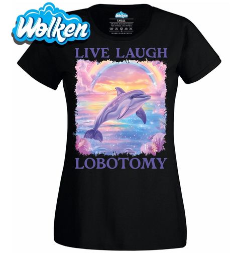 Obrázek produktu Dámské tričko Delfín Live Laugh Lobotomy
