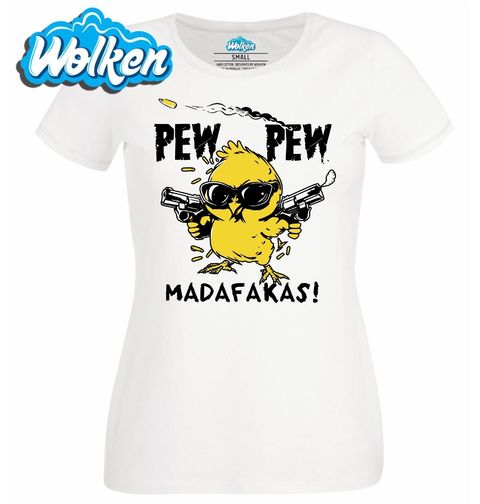 Obrázek produktu Dámské tričko Drsné Káčátko Pew Pew Madafakas!