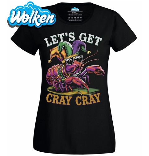 Obrázek produktu Dámské tričko Karnevalový Rak Let’s Get Cray Cray