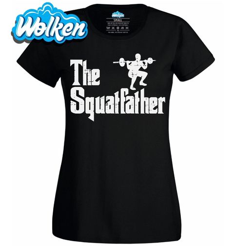 Obrázek produktu Dámské tričko The Squatfather Kmotr Dřepů