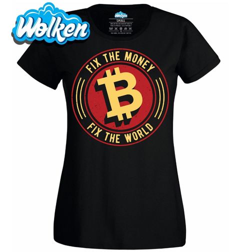 Obrázek produktu Dámské tričko Bitcoin Revoluce Fix the Money, Fix the World
