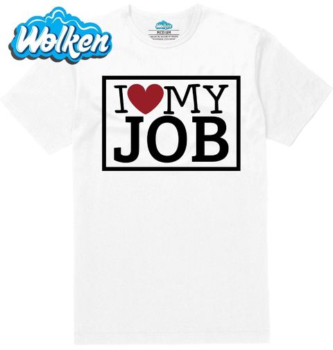 Obrázek produktu Pánské tričko Miluju svoji práci I LOVE MY JOB