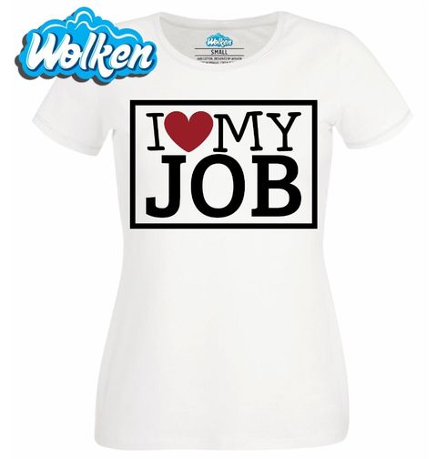 Obrázek produktu Dámské tričko Miluju svoji práci I LOVE MY JOB