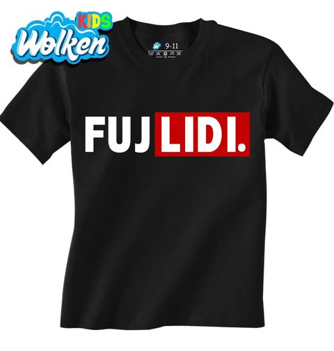 Obrázek produktu Dětské tričko FUJ LIDI.