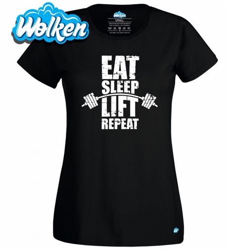 Obrázek produktu Dámské tričko Eat Sleep Lift Repeat Jez, Spi, Zvedej, Zopakuj 