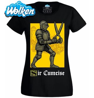 Dámské tričko Rytíř Sir Cumcise.jpg