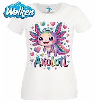 Dámské tričko  Axolotl mexický I Love You.jpg
