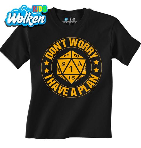 Obrázek produktu Dětské tričko Hrací kostka Don’t Worry I Have a Plan