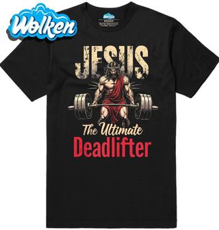 Pánské tričko Ježíšův Mrtvý Tah The Ultimate Deadlift.jpg