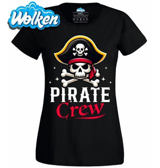 Dámské tričko Pirátská Posádka Pirate Crew.jpg