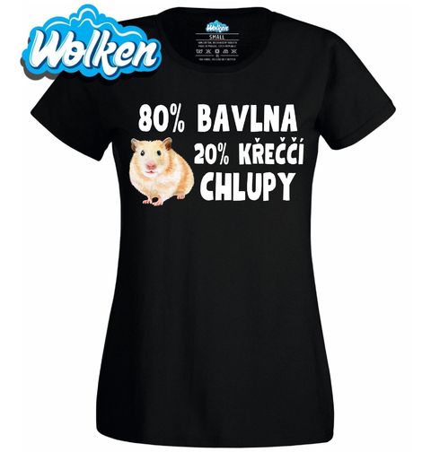Obrázek produktu Dámské tričko 80 % Bavlna, 20 % Křeččí Chlupy