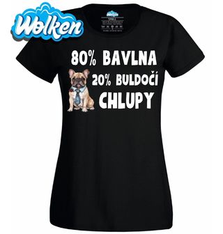 Dámské tričko 80 % Bavlna, 20 % Buldočí Chlupy.jpg