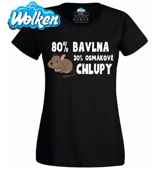 Dámské tričko 80 % Bavlna, 20 % Osmákové Chlupy.jpg