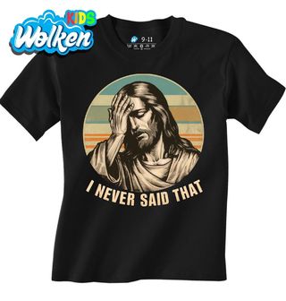 Dětské tričko Ježíš Nikdy jsem to neřekl I Never Said That.jpg