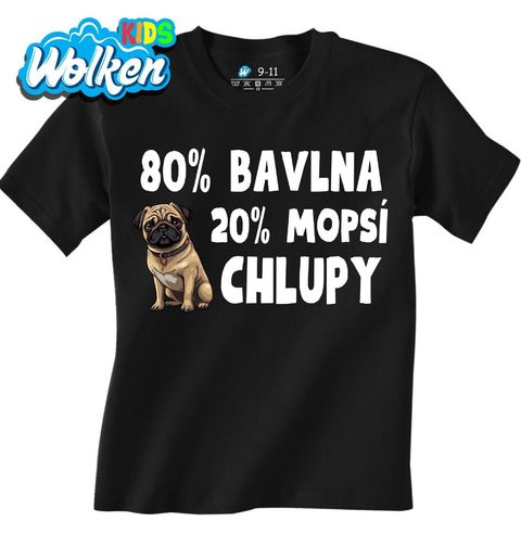 Obrázek produktu Dětské tričko 80 % Bavlna, 20 % Mopsí Chlupy