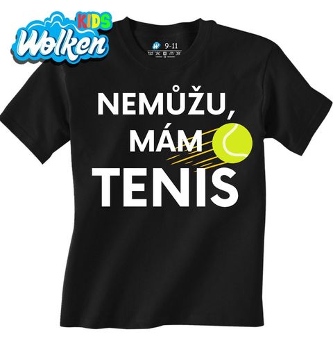 Obrázek produktu Dětské tričko Nemůžu, mám tenis