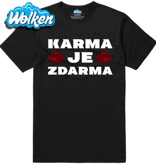 Pánské tričko Karma je zdarma.jpg