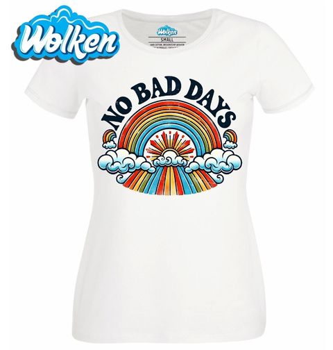 Obrázek produktu Dámské tričko Žádné špatné dny No Bad Days