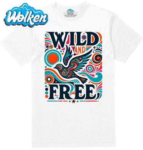 Obrázek produktu Pánské tričko Divoký a Svobodný Wild And Free