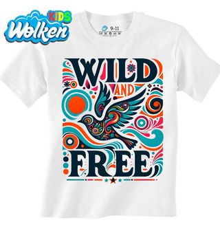 Dětské tričko Divoký a Svobodný Wild And Free.jpg