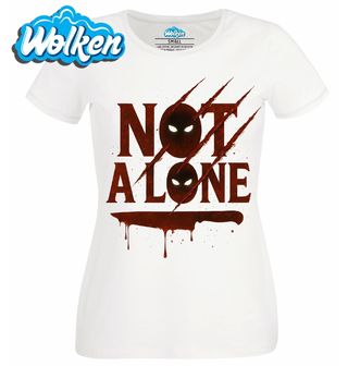 Dámské tričko  Nejsi sám Not Alone.jpg