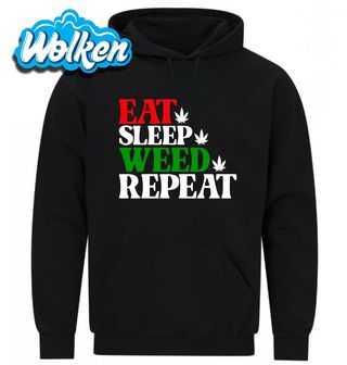 Mikina Jez, Spi, Zahul si, Zopakuj Eat Sleep Weed Repeat.jpg
