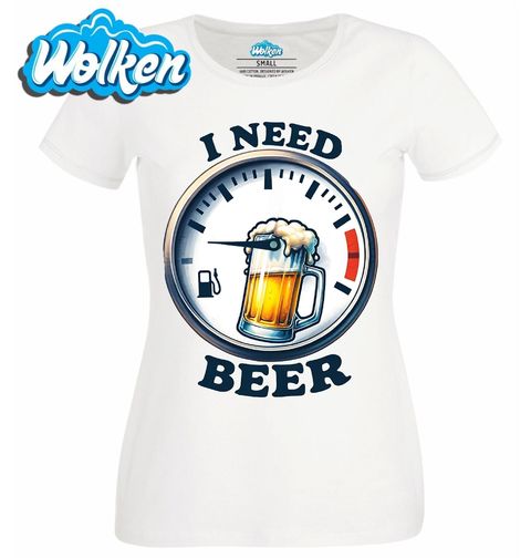Obrázek produktu Dámské tričko Nádrž na Pivo I Need Beer
