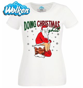 Dámské tričko  Santa na Komíně Doing Christmas Shit.jpg