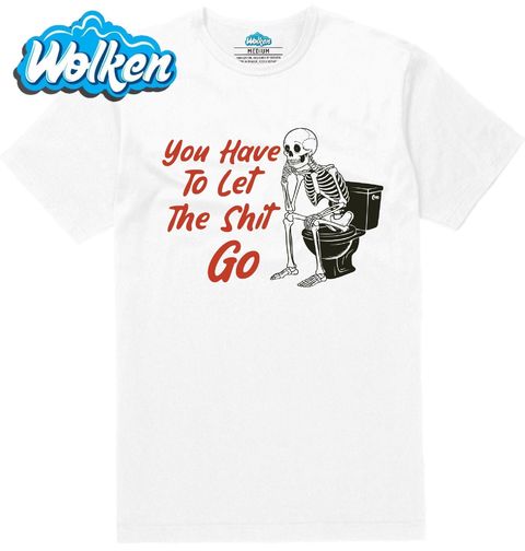 Obrázek produktu Pánské tričko Kostlivec na Trůnu You Have To Let The Shit Go