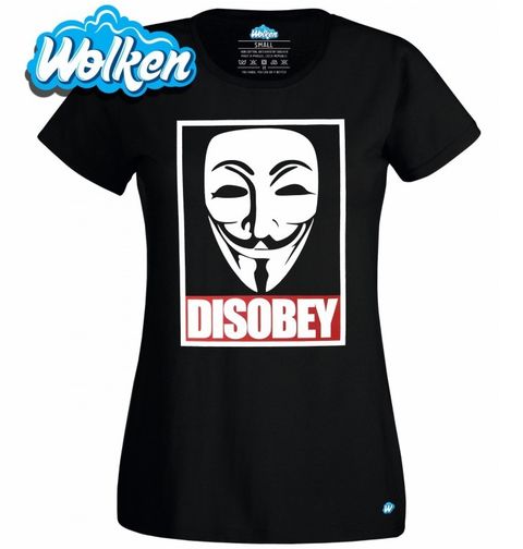 Obrázek produktu Dámské tričko Anonymous Disobey Nepodřizuj se 