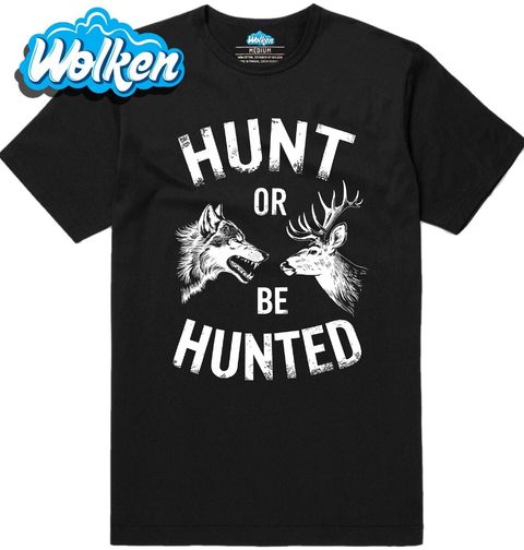 Obrázek produktu Pánské tričko Lov, nebo buď loven Hunt or Be Hunted