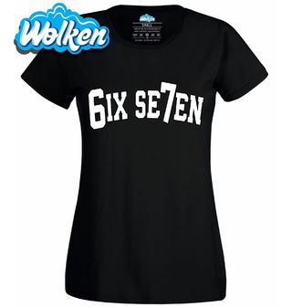 Dámské tričko 6IX SE7EN Six Seven.jpg