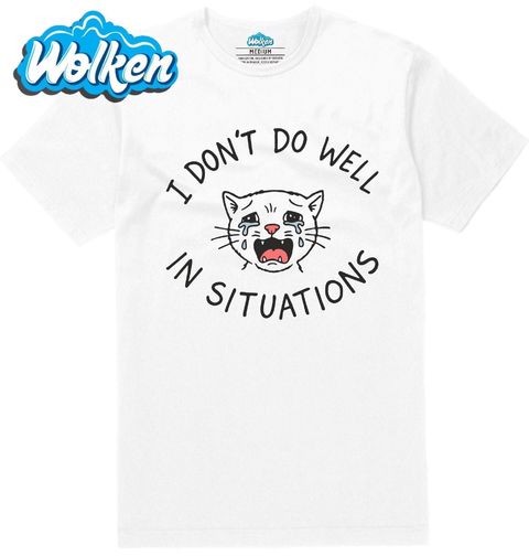 Obrázek produktu Pánské tričko Plačící Kočka I don't do well in situations