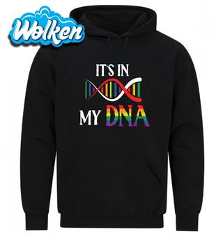 Mikina LGBT v mém DNA It's In My DNA.jpg