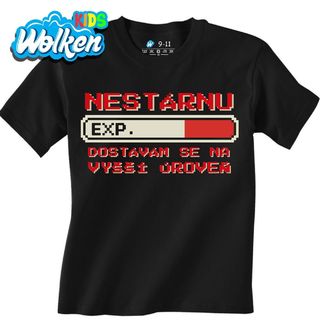 Dětské tričko Nestárnu - Dostávám se na Vyšší Úroveň.jpg