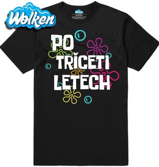 Pánské tričko Po třiceti letech Bublinkový přechod.jpg