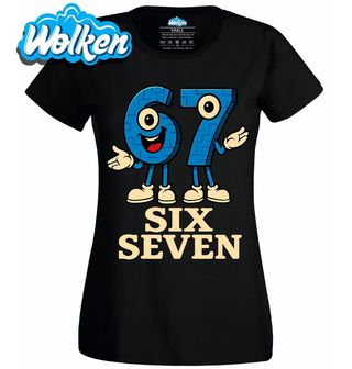 Dámské tričko Meme Přátelé 67 Six Seven.jpg