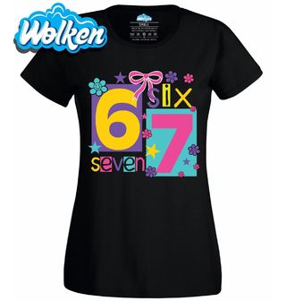 Dámské tričko Květinový Meme 67 Six Seven.jpg