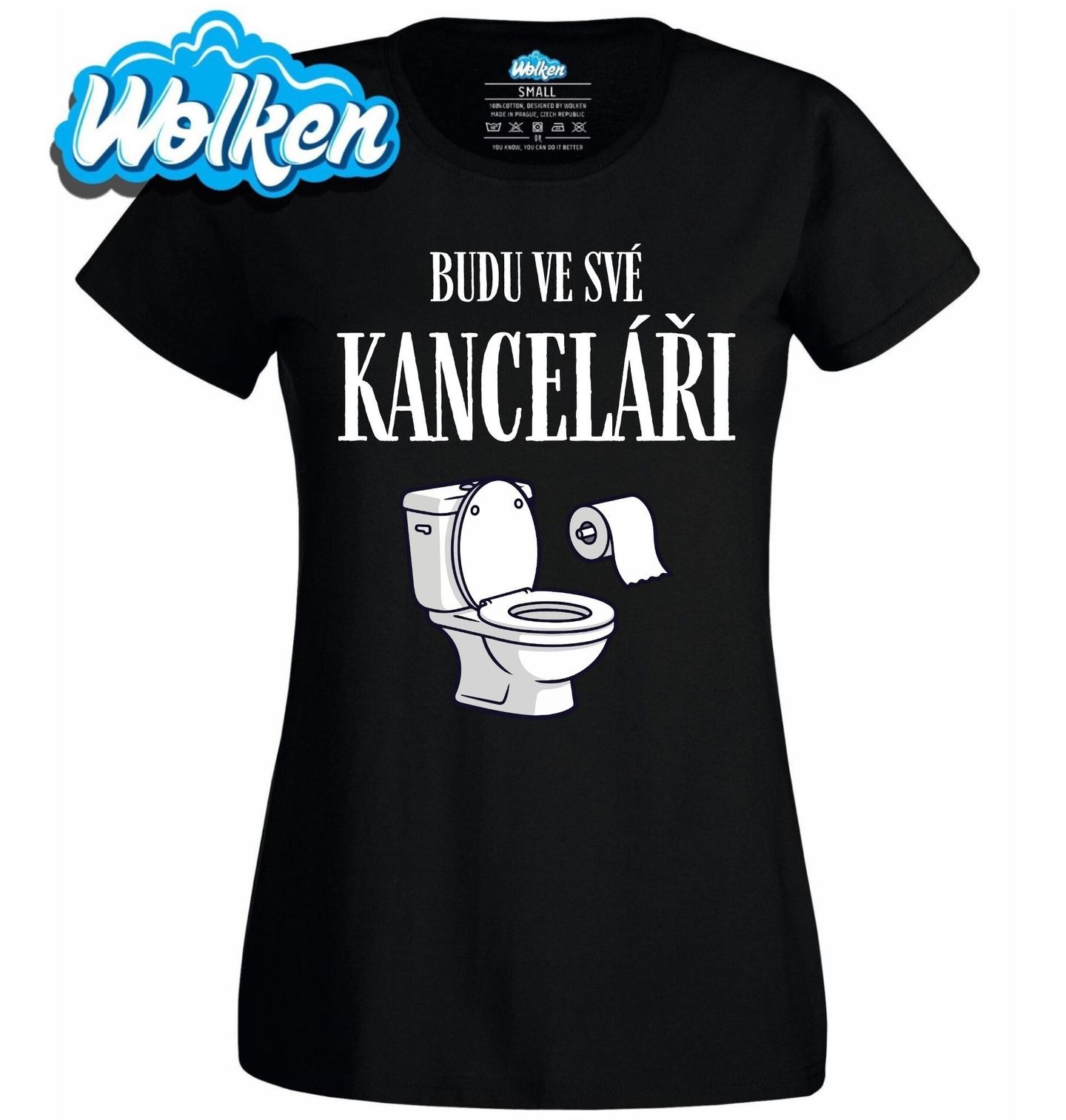 Dámské tričko WC Budu ve své kanceláři.jpg