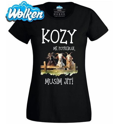 Obrázek produktu Dámské tričko Kozy mě potřebují, musím jít!