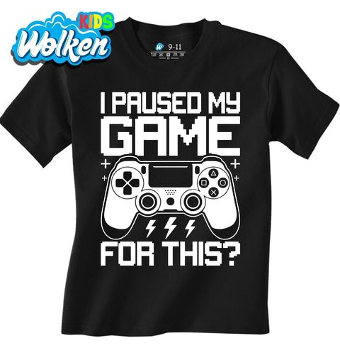 Obrázek produktu Dětské tričko Pozastavil jsem svou hru kvůli tomuhle?