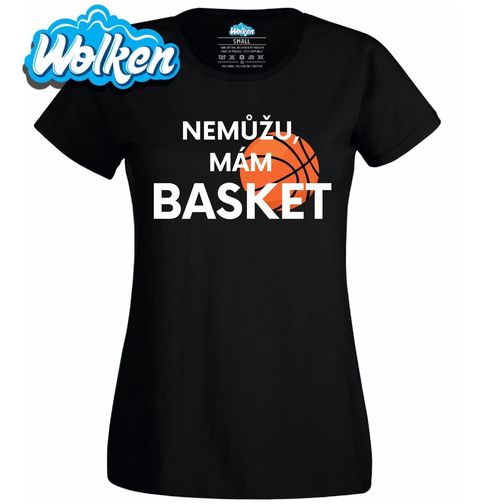 Obrázek produktu Dámské tričko Nemůžu, mám basket