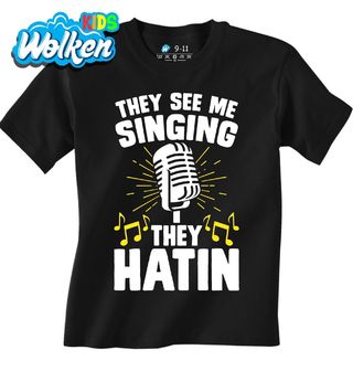 Dětské tričko They See Me Singing They Hatin.jpg