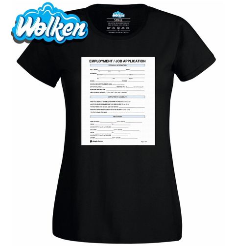 Obrázek produktu Dámské tričko Přihláška do zaměstnání Employment / Job Application