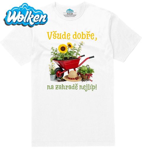 Obrázek produktu Pánské tričko Všude dobře, na zahradě nejlíp!