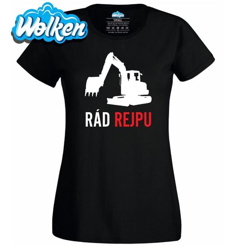 Obrázek produktu Dámské tričko Rád Rejpu Bagr