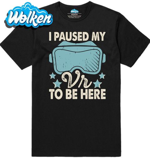 Obrázek produktu Pánské tričko Zastavil jsem svou virtuální realitu, abych tu byl