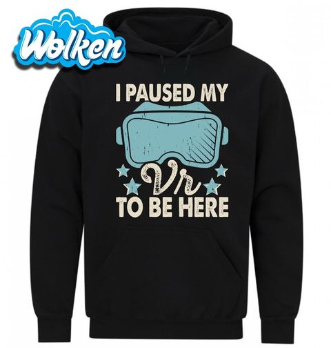 Obrázek produktu Pánská mikina Zastavil jsem svou virtuální realitu, abych tu byl