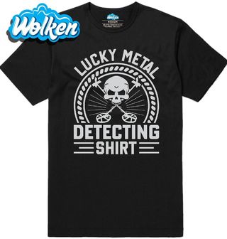 Pánské tričko Detektorářské tričko pro Štěstí Lucky Metal Detecting Shirt.jpg