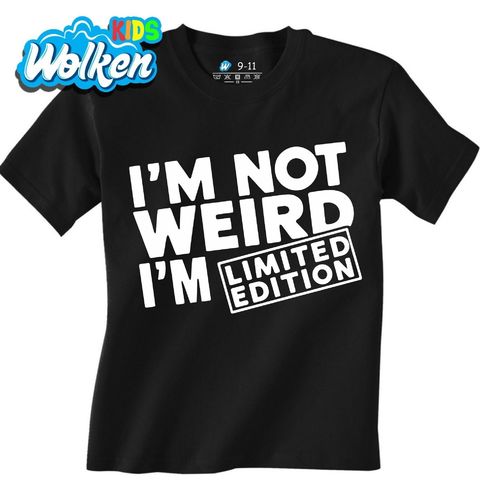 Obrázek produktu Dětské tričko Nejsem divný, jsem limitovaná edice I’m not weird, I’m limited edition